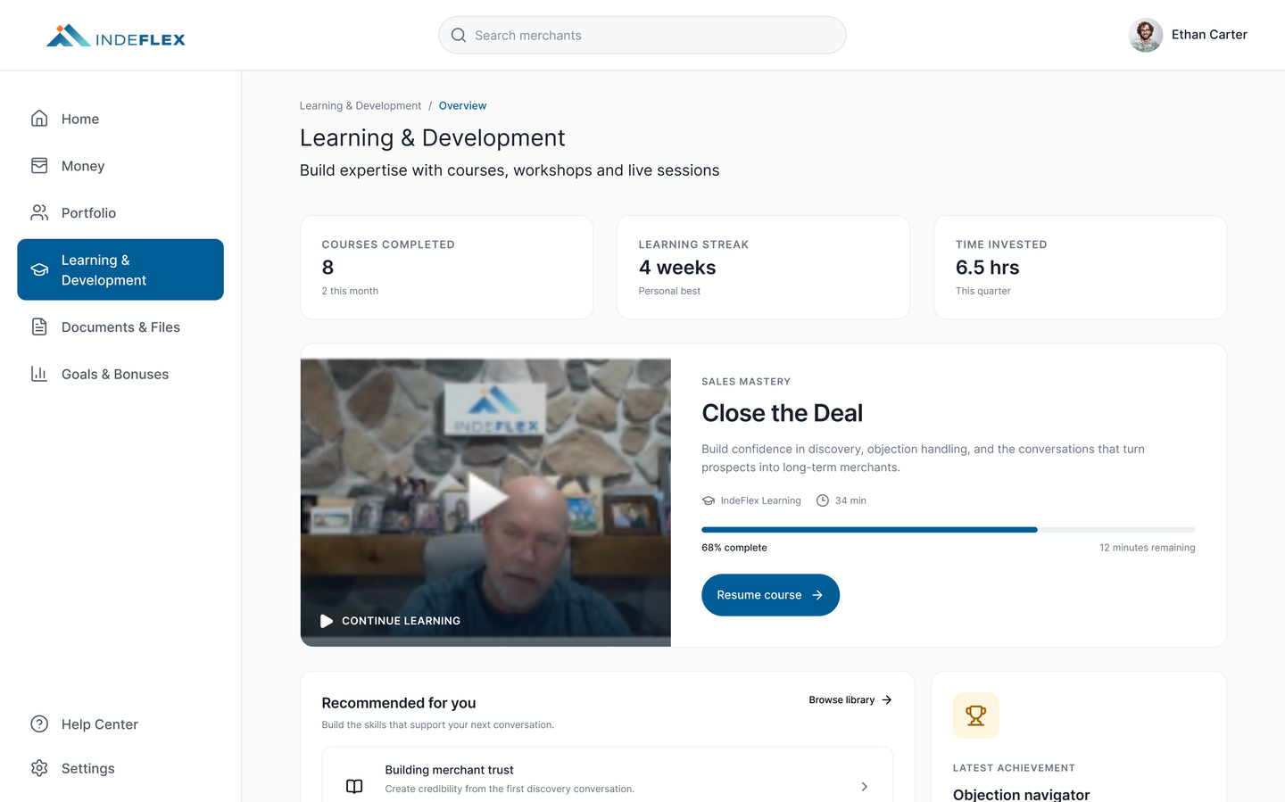 Learning and Development page with KPIs for courses completed (8), learning streak (4 weeks), and time invested (6.5 hrs), a current course Close the Deal in Sales Mastery with progress bar and Resume course button, and recommended-for-you cards for Building merchant trust and Pricing conversations.